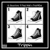 Paul Wall、Q Bosilini、Frost4eva - Trippin' (Explicit)