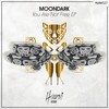 Moondark - You Are Not Free