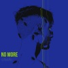 Matt、Velied、Aleksey Velied《NO MORE》[MP3/LRC]