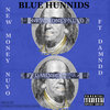 DamnDD、New Money Nuvo - Blue Hunnids (Remix|Explicit)