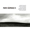 Andre Charlier、Benoît Sourisse、Rubinho Antunes、Sizão Machado、Lupa Santiago、Marcelo Coelho - Barulho