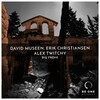 David Museen、Alex Twitchy、Erik Christiansen - Big Freak