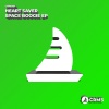 Heart Saver - Space Boogie (Original Mix)