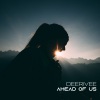 DeeRiVee - Ahead Of Us