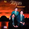 Los Hermanos Reyes - Enamorado