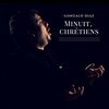 Gonzalo Diaz - Minuit, Chrétiens
