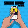 Stefan Pierre、Lana - Swipe Right (feat. Lana)