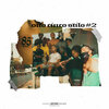 Uzzy - Oito Cinco Stilo #2 (Explicit)