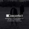 Greg Ignatovich、Alexandros Djkevingr - Deeperfect Radio 062