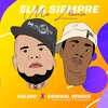 Calero、general degree - Ella Siempre Me Llama (feat. General Degree)(Explicit)