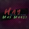 El Yonki、Baby Lores、Skarlet Official - Hay Que Tener Mas Money