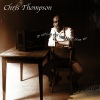 Chris Thompson《When I Take My Sugar To Tea》[MP3/LRC]