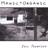 Eric Thompson - Set This House On Fire