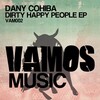 Dany Cohiba、Copyright Control、Daniel Altadill Llort - Dirty Happy People (Underground Miami Version)