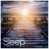 Sleepy Times - Sleep by the Waterfront, Pt. 56