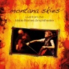 Montana Skies - Malaguena (Live 2008)