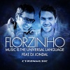 DJ Jondal、Florzinho - Music Is the Universal Language