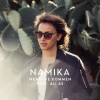 Namika、Alias - Wenn sie kommen