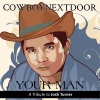 CowboyNextDoor - Your Man (Tribute to Josh Turner)