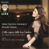Anna Caterina Antonacci、Donald Sulzen - Venezia: Sopra l'acqua indormenzada