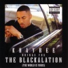 Khayree、Mac Dre、Ray Luv、Young Dre - Welcome To The Blackalation