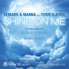 Demark《Shine On Me (Original Mix)》[MP3/LRC]