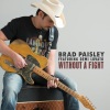 Brad Paisley、Demi Lovato《Without a Fight》[MP3/LRC]