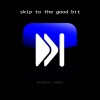 Plastic Lines - Story of My Life