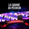 Karaoké Playback Français《La cabane du pêcheur (Rendu célèbre par Francis Cabrel)》[MP3/LRC]