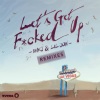 Lil Jon、MAKJ - Let's Get F*cked Up (KURA Remix)