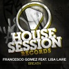 Francesco Gomez、Lisa Lavie - Breath (Club Mix)