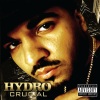 Hydro、Busta Rhymes、ILLESTR8 - Crowd Goes Wild (feat. Busta Rhymes & Illestr8)
