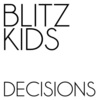 Blitz Kids - An Ink Blot In A Blood Clot