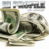 Hi Profile - Life Without