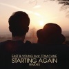 East & Young、Tom Cane - Starting Again (Festival Mix)