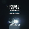 Regi、Lester Williams、Patti Russo - When It Comes to Love (Radio Edit)