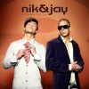 Nik & Jay - Alt Hvad du Gør Mig Til