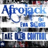 Afrojack、Eva Simons - take over control (UK radio edit)
