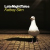 Fatboy Slim《Late Night Tales: Fatboy Slim (Remastered)》[MP3/LRC]