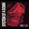 System of a Down《Lonely Day》[MP3/LRC]