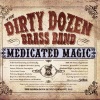 Dirty Dozen Brass Band - Ain't Nothin' But a Party