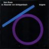 sam rivers、Alexander von Schlippenbach - Tangens (Alpha)
