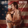 Lana Del Rey《Born To Die》[MP3/LRC]