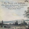 Barry Ferguson、Rochester Cathedral Choir、Roger Sayer - Morning, Communion & Evening Services in C Major, Op. 115: No. 1, Te Deum