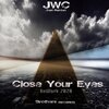 Ranieri、JWC - Close Your Eyes (ReWork 2020)