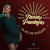 Maykel Blanco、Tania Pantoja - Ya No Me Busques