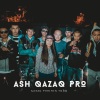 ШYNGYS、SunQar Sarmat、RIPASCO、TRUMAN、G-Force、Maximum - Қазақ Рэпінің Тойы 2 (Explicit)