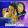Sixx The Chick、Lady Kym - Officially Dissin You (Explicit)