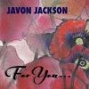 Javon Jackson《I'm Old Fashioned》[MP3/LRC]