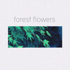 burbank - forest flowers